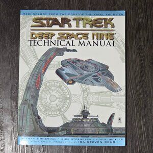 Star Trek Deep Space Nine : Technical Manual by Rick Sternbach, Doug Drexler and